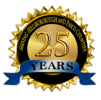 Serving Hillsborough and Pasco County Florida for Over 25 Years!